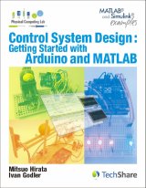 Control System Design:Getting Started With Arduino and MATLAB